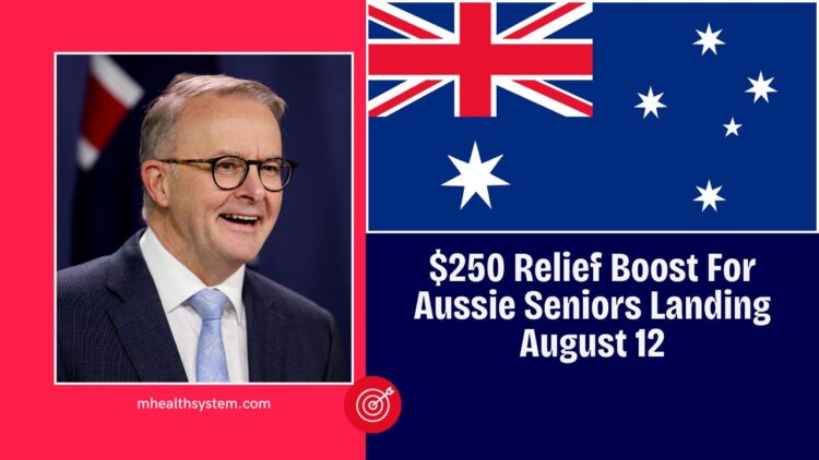 $250 Relief Boost For Aussie Seniors Landing August 12 – Are You Eligible?