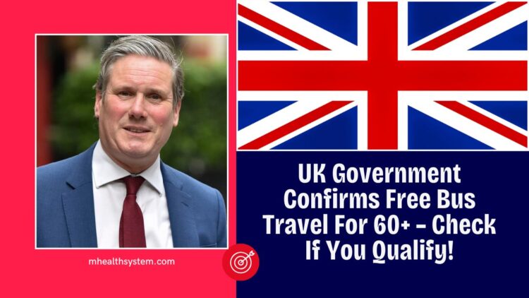 UK Government Confirms Free Bus Travel For 60+ – Check If You Qualify!